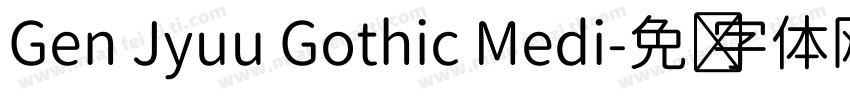 Gen Jyuu Gothic Medi字体转换